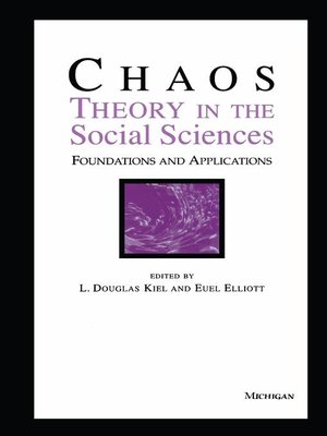 cover image of Chaos Theory in the Social Sciences